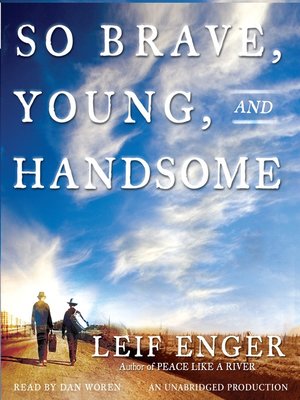 So Brave, Young and Handsome - Audiobook